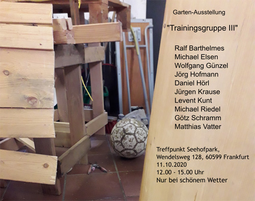Vernissage, Gartenausstellung Trainingsgruppe 3, Frankfurt